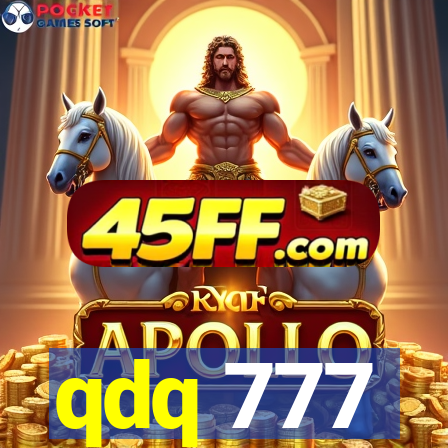 qdq 777